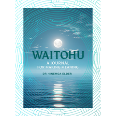 Waitohu: A Journal for Making Meaning