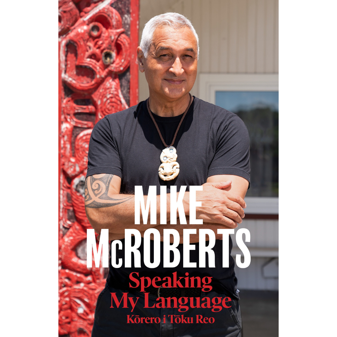 Speaking My Language Te Kōrero i Tōku Reo : A story of reconnection to te ao Māori from the New Zealand journalist and news presenter