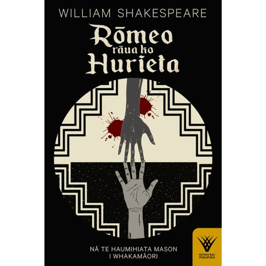 Rōmeo rāua ko Hurieta (Romeo and Juliet in te reo Māori)